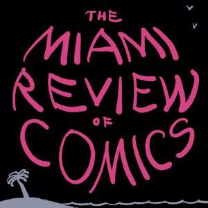 The Miami Review of Comics by Drew Lerman