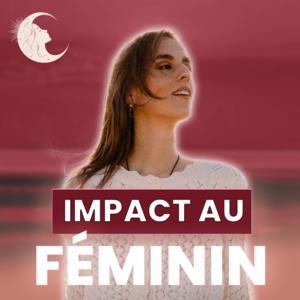 IMPACT AU FÉMININ by Elisa Sorci