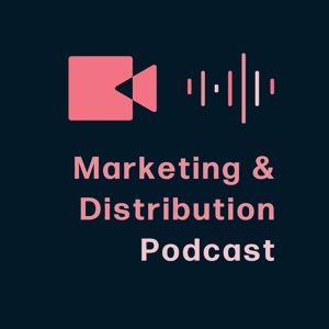 The Movie Marketing & Distribution Podcast by usheru