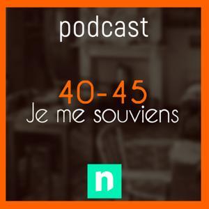 40-45, je me souviens | les témoignages de citoyens sur la Seconde guerre mondiale by notélé