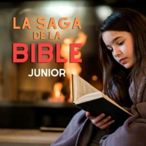 La Saga de la Bible - Junior by Bénédicte Draillard