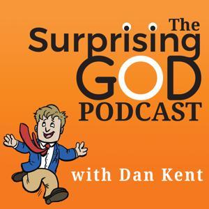 Surprising God by Dan Kent