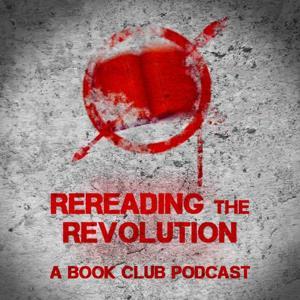 Rereading the Revolution by Kellie and Daphne