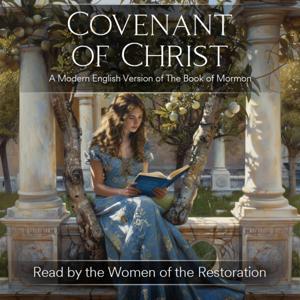 Covenant of Christ by Women of the Restoration