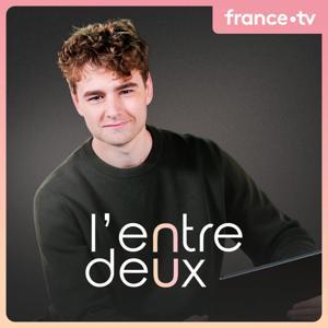 L'entre deux by France Télévisions