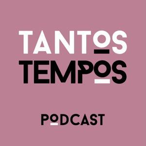 Tantos Tempos Podcast by Orson Podcast