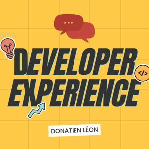 Developer Experience by Donatien Léon