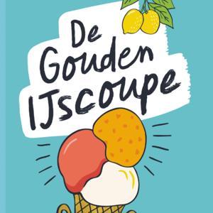 De Gouden IJscoupe - Radio Gelato by Eveline Baar