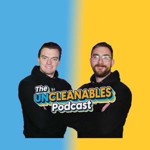 The Uncleanables Podcast by Ryan & Dan