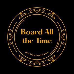 Board All The Time by Hero Unit Games and Theater Geeks