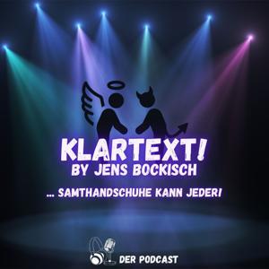 Klartext! by Jens Bockisch ... Samthandschuhe kann Jeder! by Jens Bockisch