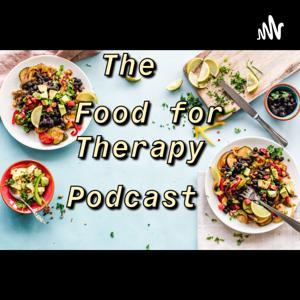 The Food for Therapy Podcast by Audrey Elle Michaels