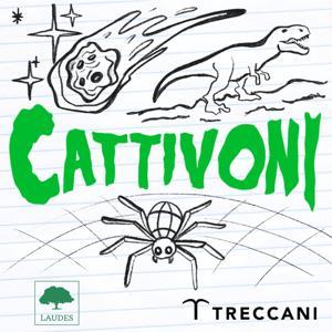 Cattivoni by Treccani