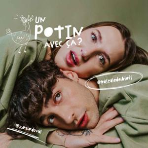 Un potin avec ça ? by Zoé Duval et Pascale de Blois