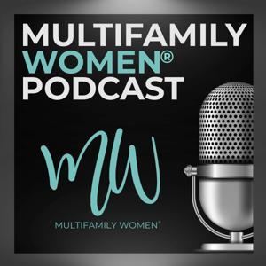 Multifamily Women® Podcast by Carrie Antrim