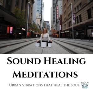 Sound healing meditations with Tru Sound by TRU Sound