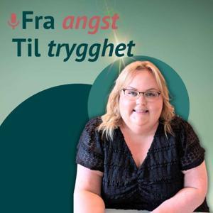 Fra angst til trygghet by Angstportalen.no