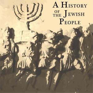 A History of The Jewish People by Benjamin Rosenthal
