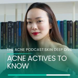 The Acne Podcast With Dr.TWL by Dr. Teo Wan Lin and Dr.TWL Pharmacy