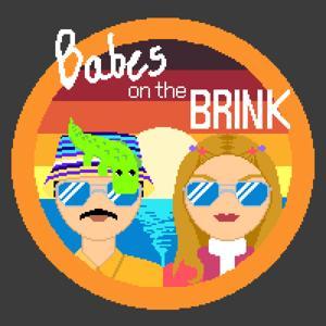 Babes on the Brink by Annabel Fidler + Philly Ferguson