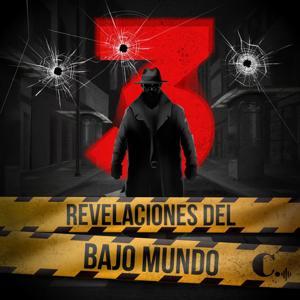 Revelaciones del Bajo Mundo by El Colombiano