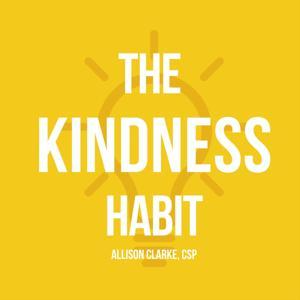 The Kindness Habit by Allison Clarke