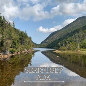 Seriously ADK - Adirondack Mountains Hiking by SeriouslyADK