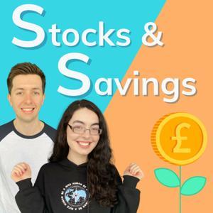The Stocks and Savings Podcast by Stocks and Savings