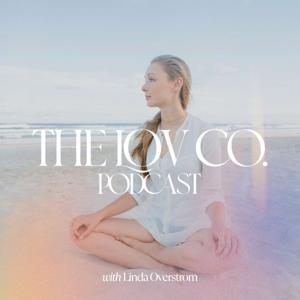 The LOV Co. Podcast by Linda Overstrom