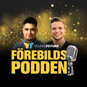 Förebildspodden by Tobias Valdebenito och Pär Davidsson - Young Future förening