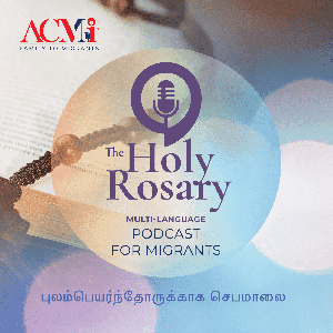 The Holy Rosary Podcast - Tamil by CatholicSG Radio