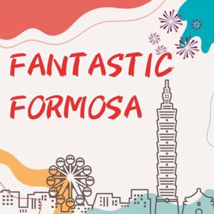 Fantastic Formosa by Joh Abrams