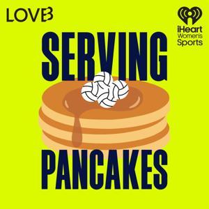 Serving Pancakes by iHeartPodcasts
