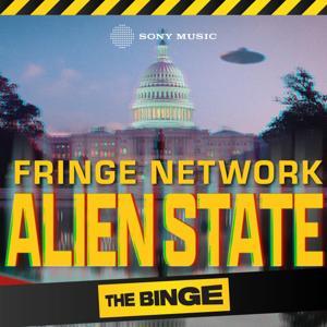 Fringe Network: Alien State by Somethin' Else / Sony Music Entertainment