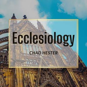 Ecclesiology by TFPC
