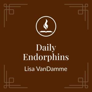 Daily Endorphins: Stories from the Classroom by Lisa VanDamme