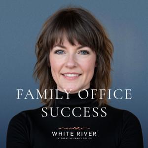 Family Office Success by White River Consultants