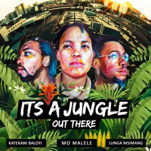 It's a Jungle Out There by Solid Gold Podcasts #BeHeard