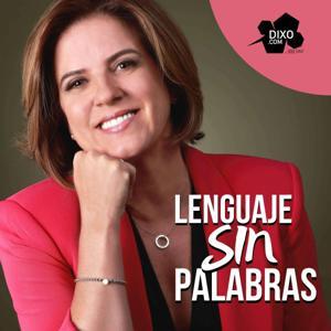 Lenguaje Sin Palabras by Dixo