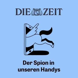 Der Spion in unseren Handys by DIE ZEIT