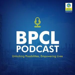 BPCL PODCAST by BPCL