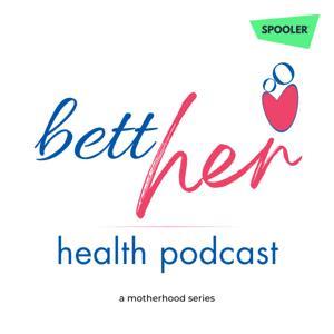 Motherhood Health Podcast by Motherhood India
