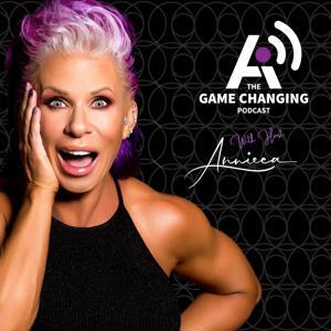 The Game Changing Podcast by Annieca Acker