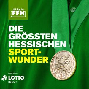 Podcast: Die größten hessischen Sportwunder by HIT RADIO FFH