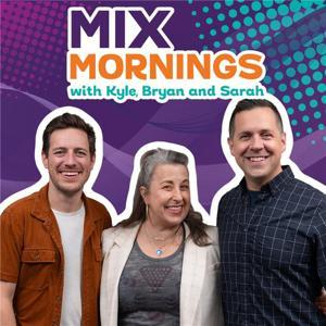 MIX Mornings with Kyle, Bryan and Sarah by MIX 101.5 WRALFM | Raleigh, North Carolina