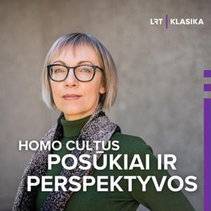 Homo cultus. Posūkiai ir perspektyvos by LRT