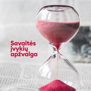 Savaitės įvykių apžvalga by LRT