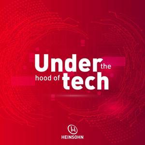Under The Hood of Tech by Naranja Media Podcasts