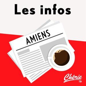 INFOS, METEO et TRAFIC de Chérie FM Amiens by Cherie FM France