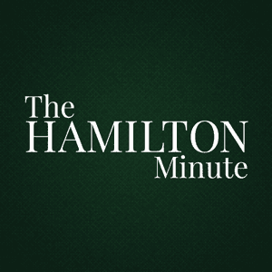 The Hamilton Minute by American Family Association